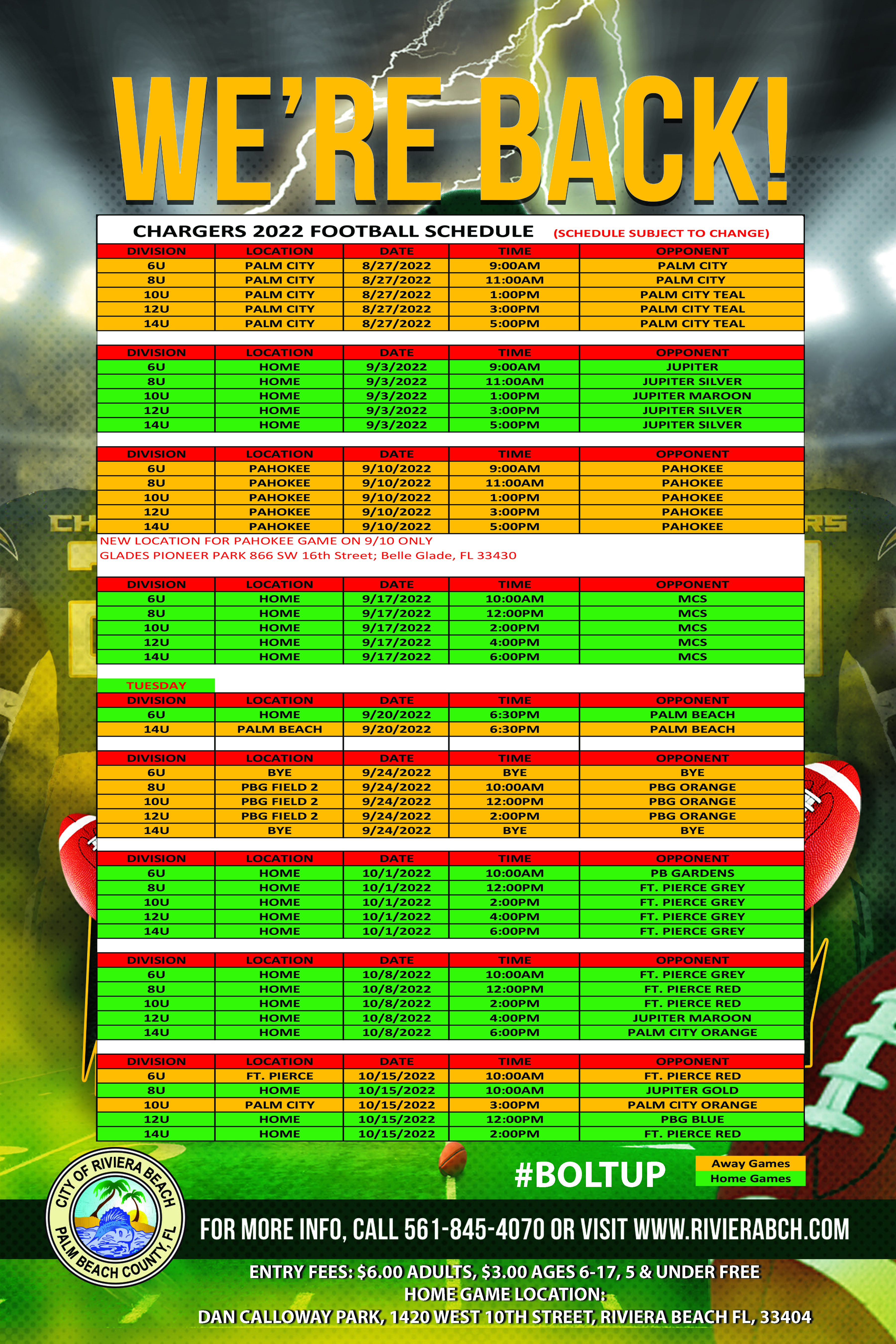 "Were Back" Chargers 2022 Football Schedule for more information call 561-845-4070