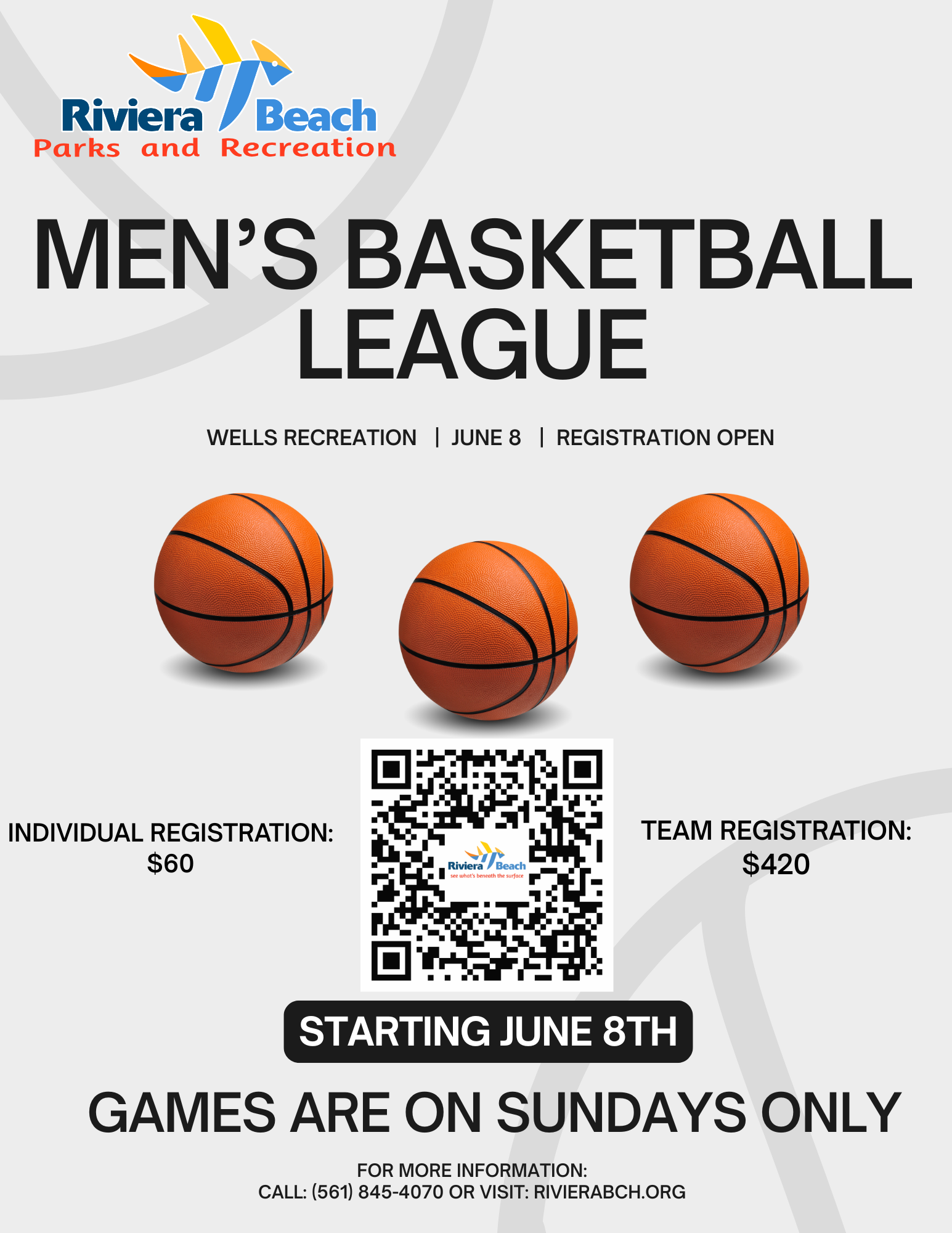 MEN'S BASKETBALL LEAGUE WELLS RECREATION | JUNE 8 | REGISTRATION OPEN INDIVIDUAL REGISTRATION: $60 Riviera TEAM REGISTRATION: $420 STARTING JUNE 8TH GAMES ARE ON SUNDAYS ONLY FOR MORE INFORMATION: CALL: (561) 845-4070 OR VISIT: RIVIERABCH.ORG