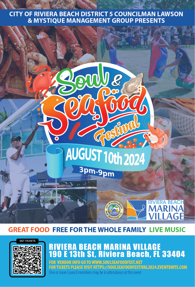 FOR IMMEDIATE RELEASE The 4th Annual Soul and Seafood Festival returns to Riviera Beach on August 10th, 2024 for its highly anticipated event. As always, it will be a promising and unforgettable day of culinary delights, live entertainment, and family fun. This is a free community event, taking place at 190 East 13th Street, Riviera Beach, Florida 33404. This year, the City of Riviera Beach, District 5 Councilman Lawson, and the festival organizers are proud to announce an expanded lineup of activities and attractions. Attendees can look forward to indulging in a wide array of seafood dishes, showcasing the best flavors of the sea prepared by local chefs and vendors. From shrimp boils to crab cakes and everything in between, there will be something to satisfy every palate. In addition to the delicious cuisine, the festival will feature live entertainment throughout the day, including performances by local bands and artists. Attendees of all ages can groove to the music while enjoying the vibrant atmosphere. For families, the Soul and Seafood Festival will offer a variety of activities to keep children entertained, including bounce houses and other kid-friendly amusements. The festival is designed to be a day of wholesome fun for everyone in the community. "We are excited to bring back the Soul and Seafood Festival for its fourth year," said the organizers. "This year, we are giving you more of what you want - more seafood options, more live entertainment, and more family-friendly activities. It’s going to be a day filled with great food, music, and fun for the whole family." Admission to the event is free, making it accessible for everyone to join in the festivities. For more information about the event, including vendor opportunities and the entertainment lineup, please visit soulseafoodfestival.com (http://soulseafoodfestival.com/). Event Details: • What: 4th Annual Soul and Seafood Festival • When: August 10th, 2024 • Where: 190 East 13th Street, Riviera Beach, Florida 33404 • Admission: Free For media inquiries, please contact: Torres Young at 954-394-1164 For more information and updates, visit: Website: soulseafoodfest.com (http://soulseafoodfest.com) Facebook: facebook.com/soulseafoodfest (http://facebook.com/soulseafoodfest) Instagram: instagram.com/soulseafoodfest (http://instagram.com/soulseafoodfest) Join us for a day of seafood, soulful music, and family fun at the 4th Annual Soul and Seafood Festival! FOR IMMEDIATE RELEASE The 4th Annual Soul and Seafood Festival returns to Riviera Beach on August 10th, 2024 for its highly anticipated event. As always, it will be a promising and unforgettable day of culinary delights, live entertainment, and family fun. This is a free community event, taking place at 190 East 13th Street, Riviera Beach, Florida 33404. This year, the City of Riviera Beach, District 5 Councilman Lawson, and the festival organizers are proud to announce an expanded lineup of activities and attractions. Attendees can look forward to indulging in a wide array of seafood dishes, showcasing the best flavors of the sea prepared by local chefs and vendors. From shrimp boils to crab cakes and everything in between, there will be something to satisfy every palate. In addition to the delicious cuisine, the festival will feature live entertainment throughout the day, including performances by local bands and artists. Attendees of all ages can groove to the music while enjoying the vibrant atmosphere. For families, the Soul and Seafood Festival will offer a variety of activities to keep children entertained, including bounce houses and other kid-friendly amusements. The festival is designed to be a day of wholesome fun for everyone in the community. "We are excited to bring back the Soul and Seafood Festival for its fourth year," said the organizers. "This year, we are giving you more of what you want - more seafood options, more live entertainment, and more family-friendly activities. It’s going to be a day filled with great food, music, and fun for the whole family." Admission to the event is free, making it accessible for everyone to join in the festivities. For more information about the event, including vendor opportunities and the entertainment lineup, please visit soulseafoodfestival.com (http://soulseafoodfestival.com/). Event Details: • What: 4th Annual Soul and Seafood Festival • When: August 10th, 2024 • Where: 190 East 13th Street, Riviera Beach, Florida 33404 • Admission: Free For media inquiries, please contact: Torres Young at 954-394-1164 For more information and updates, visit: Website: soulseafoodfest.com (http://soulseafoodfest.com) Facebook: facebook.com/soulseafoodfest (http://facebook.com/soulseafoodfest) Instagram: instagram.com/soulseafoodfest (http://instagram.com/soulseafoodfest) Join us for a day of seafood, soulful music, and family fun at the 4th Annual Soul and Seafood Festival!