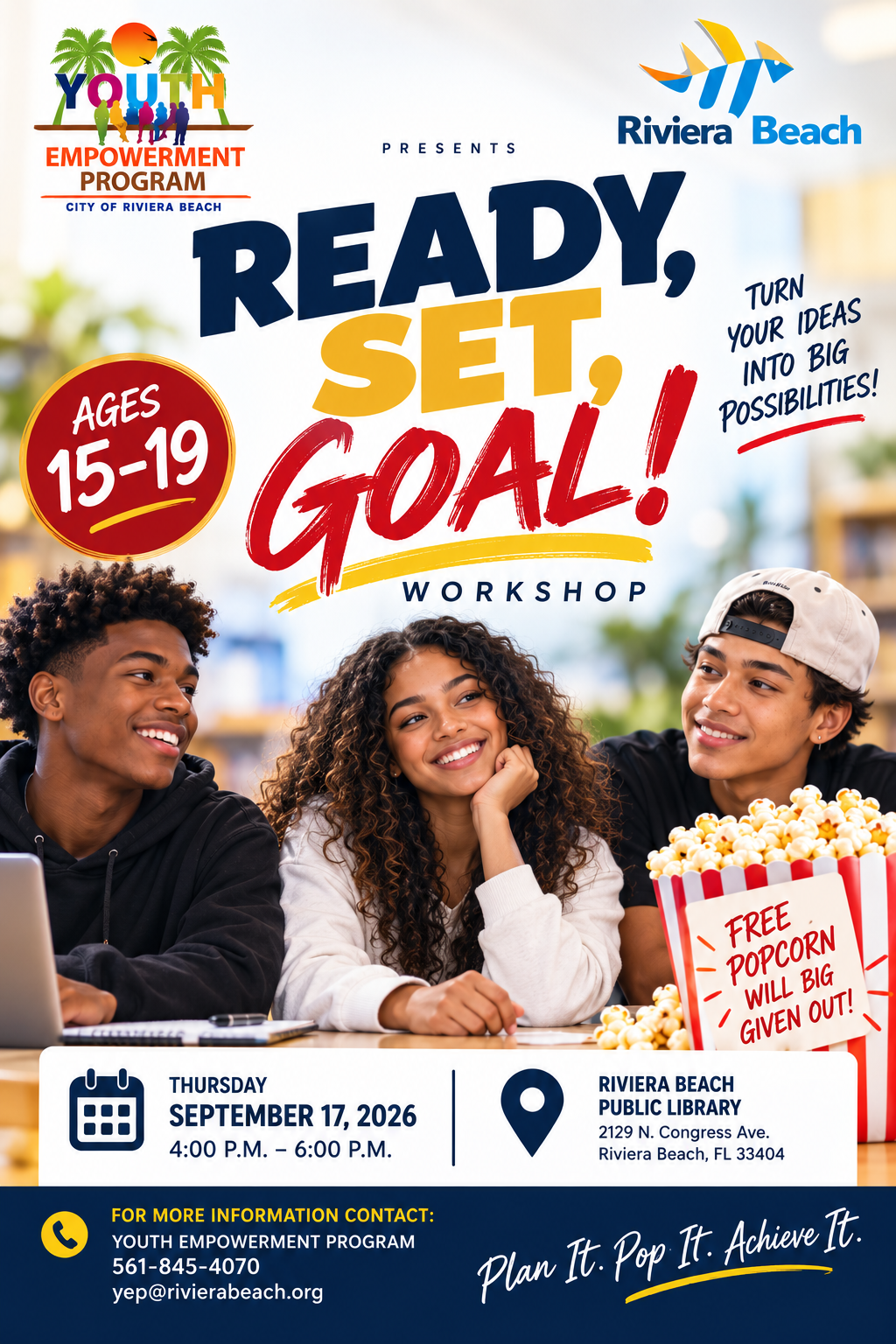 Ready, Set, Goal workshop flyer for youth ages 15 to 19
