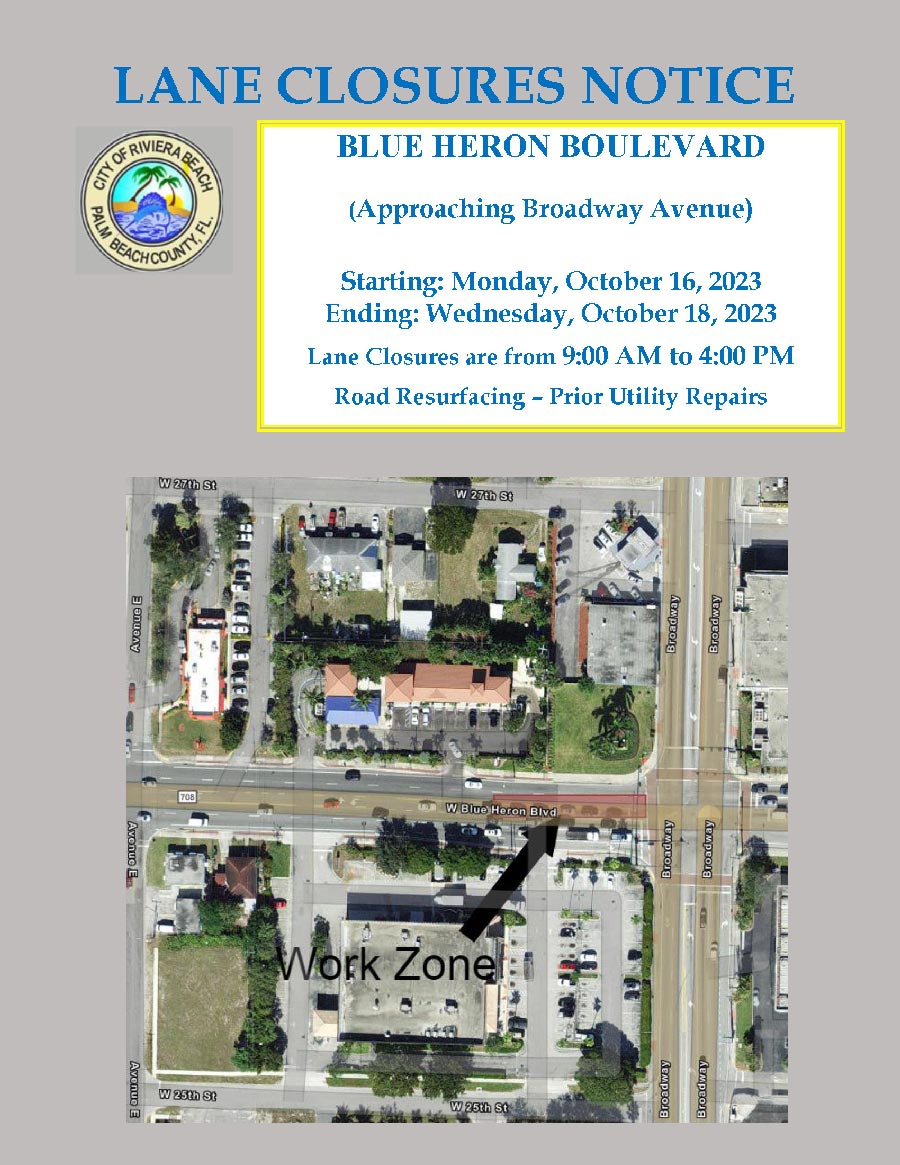 LANE CLOSURES NOTICE BLUE HERON BOULEVARD (Approaching Broadway Avenue) Starting: Monday, October 16, 2023 Ending: Wednesday, October 18, 2023 Lane Closures are from 9:00 AM to 4:00 PM Road Resurfacing – Prior Utility Repairs
