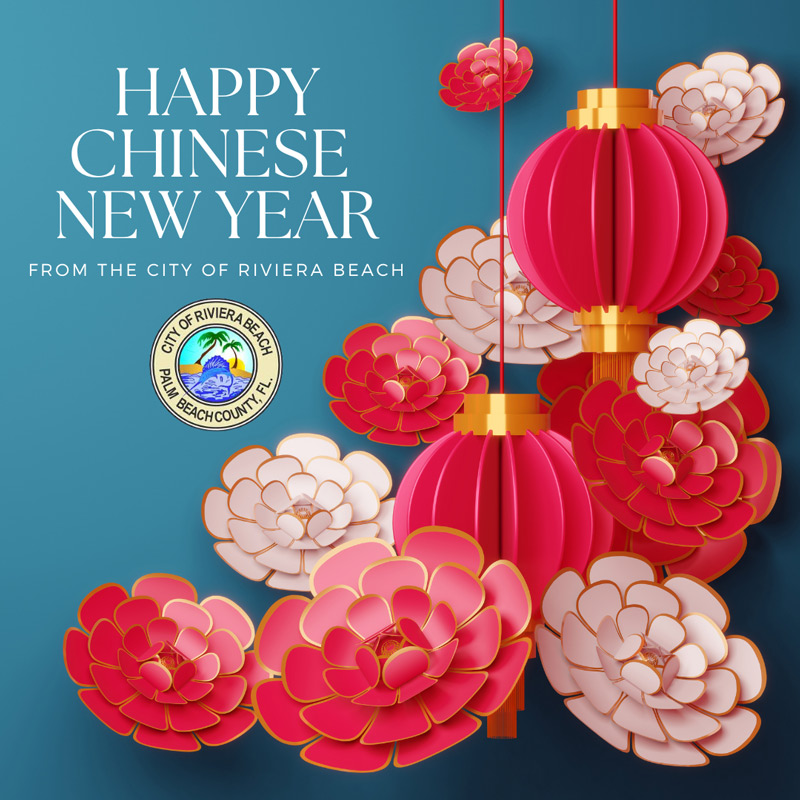 HAPPY CHINESE NEW YEAR FROM THE CITY OF RIVIERA BEACH
