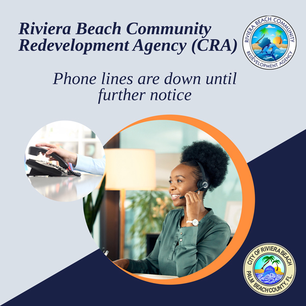 We regret to inform you that the demolition of Fire Station 87 has resulted in intermittent connectivity problems with our Community Redevelopment Agency (CRA) phone lines. We apologize for any inconvenience caused and want to assure you that we are diligently working to resolve this issue. In the meantime, if you need to reach any CRA employees, please reach out to: jaugusme@rbcra.com and/or 561-881-7438. We appreciate your understanding and cooperation during this time