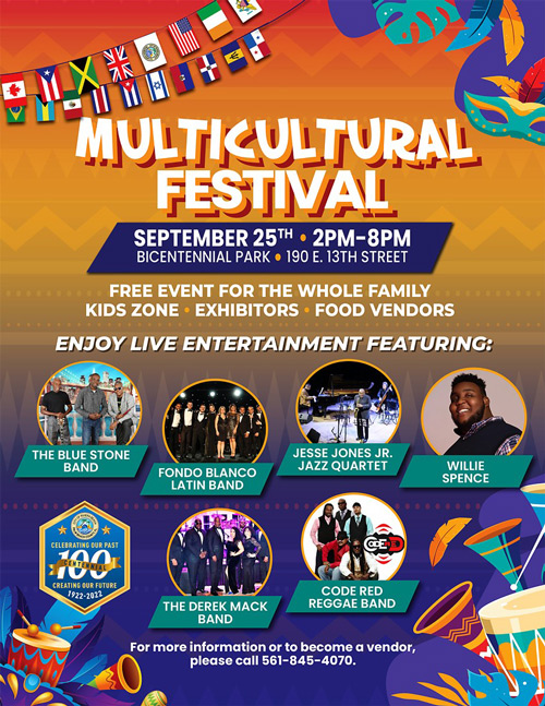 Multicutural Festival September 25th 2pm to 8pm Call 561-845-4070 for more information