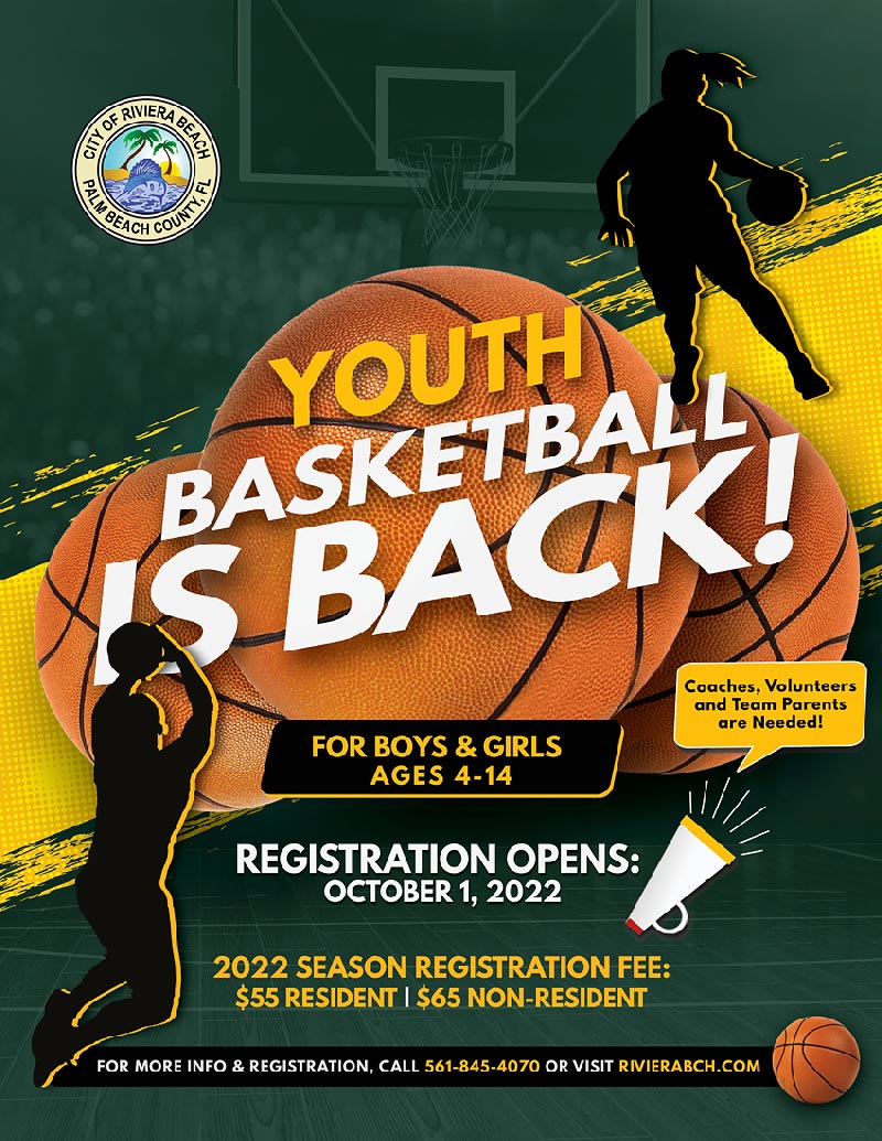 Youth Basketball is back time to Sign-up for more information please call 561-845-4070
