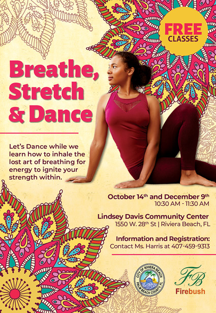 FREE CLASSES Breathe, Stretch & Dance Inhale the lost art of breathing for energy and ignite your strength within using the ancient practice of flowing movements and stretches as in Tai Chi Qigong. Information and Registration: Contact Ms. Harris at 407-459-9313